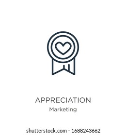 Appreciation icon. Thin linear appreciation outline icon isolated on white background from marketing collection. Line vector sign, symbol for web and mobile