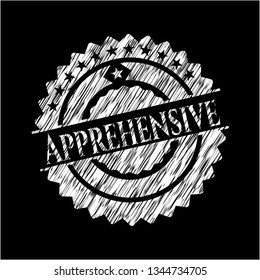 Apprehensive chalkboard emblem on black board