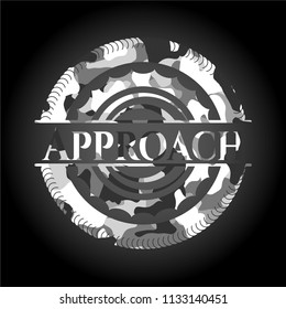 Approach written on a grey camouflage texture
