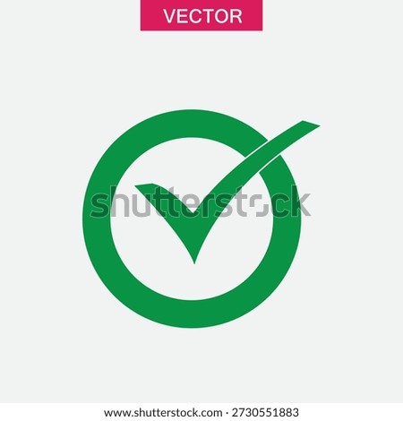 Approval Checkmark Vector Icon, heck Mark Icon Vector – Isolated on White Background..eps
