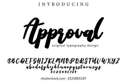 Approval Font Stylish brush painted an uppercase vector letters, alphabet, typeface