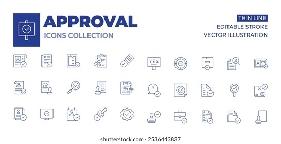 Coleção de ícones de aprovação. Ícones de Linha Fina, traço editável. verificação, cv, banco, verificação, aprovação, aprovação, qualidade, pergunta, carimbo, adesivo, mala, validação, validade.