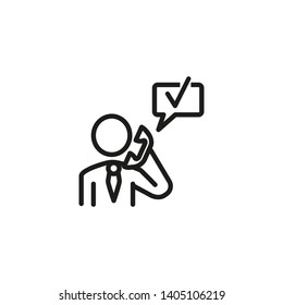 Approval line icon. Candidate talking on telephone, checkmark in speech bubble. Job search concept. Vector illustration can be used for topics like getting job, career, employment