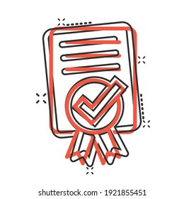 Approve certificate icon in comic style. Document check mark cartoon vector illustration on white isolated background. Approval choice splash effect business concept.