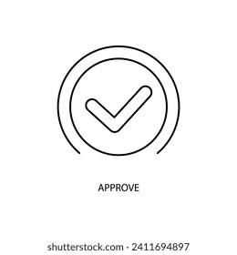 approve concept line icon. Simple element illustration. approve concept outline symbol design.
