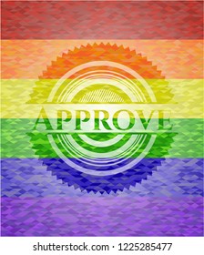 Approve emblem on mosaic background with the colors of the LGBT flag