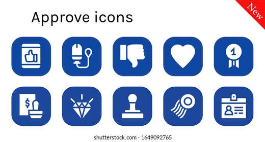 approve icon set. 10 filled approve icons. Included Like, Tampon, Dislike, Quality, Stamp, Accreditation icons
