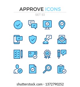 Approve icons. Vector line icons set. Premium quality. Simple thin line design. Modern outline symbols, pictograms.