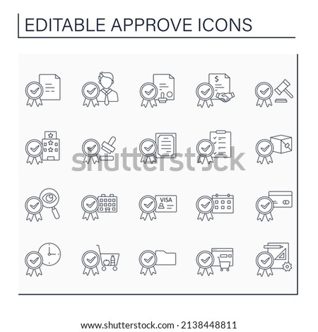 Approve line icons set. Accept, allow, officially agree with laws, projects. Approving schedule, time. Confirmed concept. Isolated vector illustrations. Editable stroke