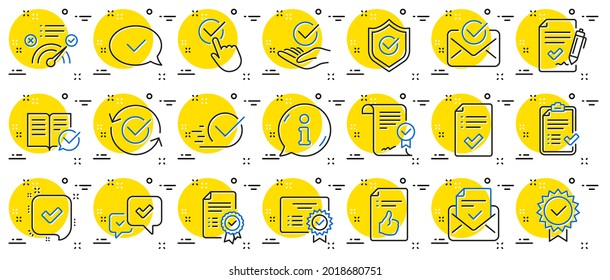Approve line icons. Set of Checklist, Certificate and Award medal icons. Certified document, Accepted approve and Confirm mail. Guarantee, Check mark and Correct agreement. Checklist document. Vector