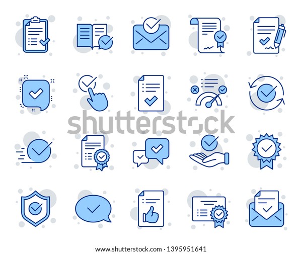 Approve line icons. Set of Checklist, Certificate
and Award medal icons. Certified document, Accepted approve and
Confirm mail. Guarantee, Check mark and Correct agreement.
Checklist document.
Vector