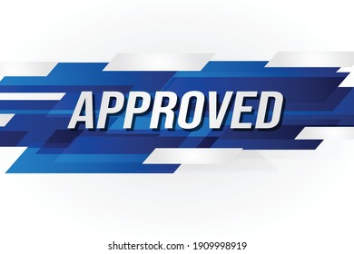 approved for banner poster. lettering with geometric shapes lines. advertising Vector illustration modern alert information typographic blue color design template.