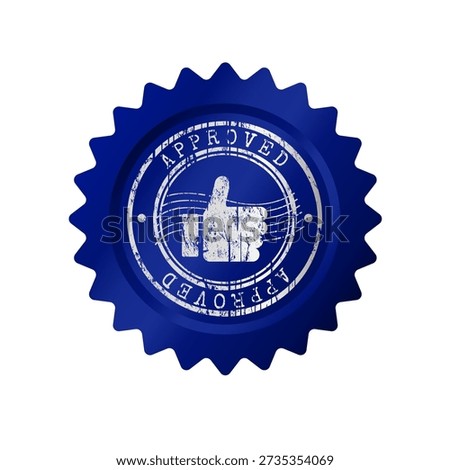 Approved blue seal with thumbs up and grunge stamp texture, vector illustration