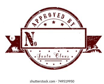 "approved by Santa Claus" grunge rubber stamp on white background, vector illustration