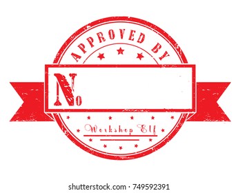 "approved by workshop elf" grunge rubber stamp on white background, vector illustration