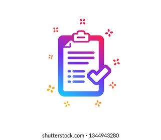 Approved checklist icon. Accepted or confirmed sign. Report symbol. Dynamic shapes. Gradient design approved checklist icon. Classic style. Vector