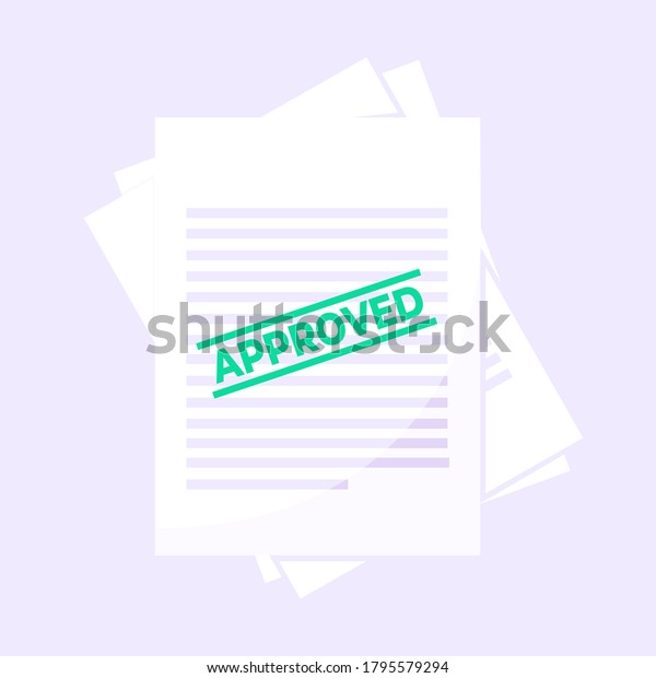 Approved claim or\
credit loan form, paper sheets and approved stamp flat style design\
vector illustration. Concept of verify document, cv resume,\
insurance application\
form.