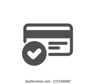 Approved credit card icon. Accepted payment methods sign. Verification symbol. Classic flat style. Quality design element. Simple payment methods icon. Vector