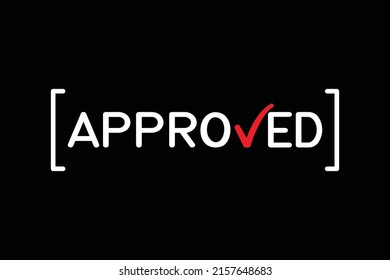 Approved Design Template. Vector and Illustration.