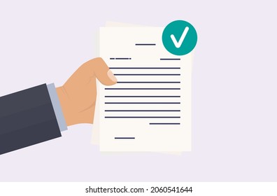 Approved document. The businessman holds in hand a valid document. Green check mark on paper page. Successful check of a resume, review or test. Approved contract, agreement. Vector illuctration