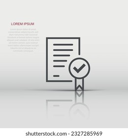 Approved document icon in flat style. Authorize vector illustration on white isolated background. Agreement check mark business concept.