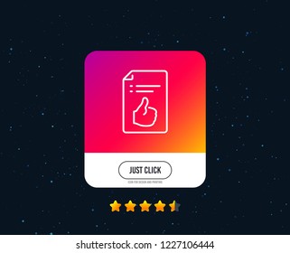 Approved document line icon. Accepted or confirmed sign. Like symbol. Web or internet line icon design. Rating stars. Just click button. Approved vector