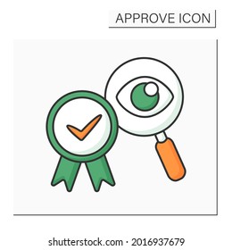Approved examine color icon. Eye examination. Research problems. Checking and accepting. Confirmed concept. Isolated vector illustration