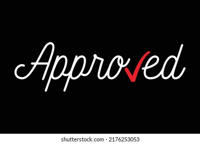 Plantilla de diseño de letras de dibujo manual aprobada. Vector e Ilustración.