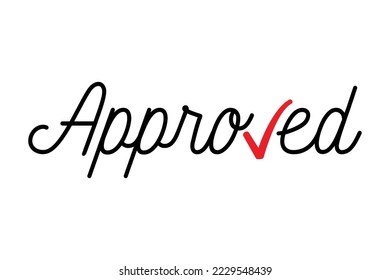 Approved Hand Drawing Lettering Design Template. Vector and Illustration.