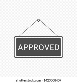 Approved Hanging sign template isolated. Vector illustration