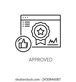 Approved icon for web audit of digital media analytics on website, vector outline pictogram. Online content analysis and website audit for internet marketing, SEO or SERP efficiency and optimisation