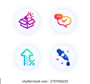Approved, Increasing percent and Megaphone box icons simple set. Button with halftone dots. Chemistry pipette sign. Chat message, Discount, Brand marketing. Laboratory. Technology set. Vector