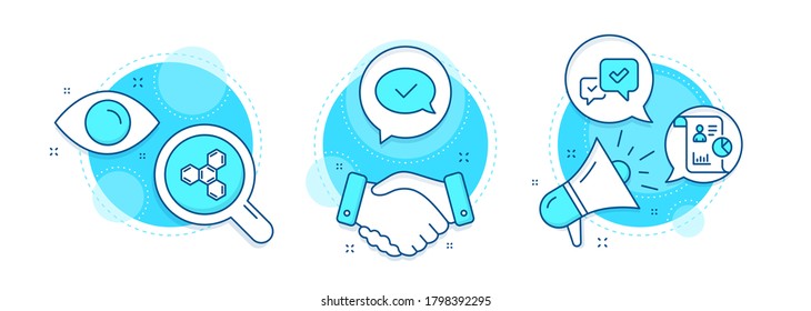 Approved message, Report and Approve line icons set. Handshake deal, research and promotion complex icons. Chemical formula sign. Accepted chat, Work statistics, Accepted message. Chemistry. Vector