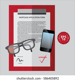 approved mortgage application form with glasses and cell phone. vector illustration