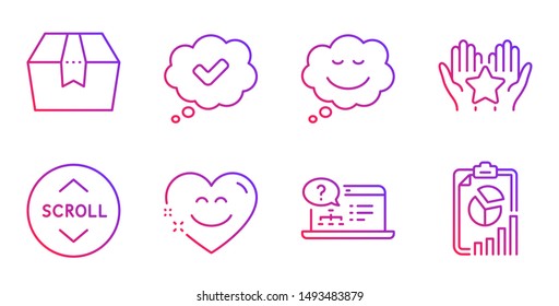 Approved, Package box and Smile chat line icons set. Online help, Speech bubble and Scroll down signs. Ranking, Report symbols. Comic message, Delivery goods. Technology set. Vector