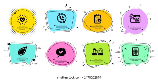 Approved, Pumpkin seed and People communication line icons set. Chat bubbles with quotes. Checklist, Heartbeat and Calculator signs. Call center, Quick tips symbols. Vector