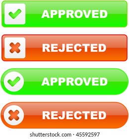 Approved and rejected buttons. Vector set.
