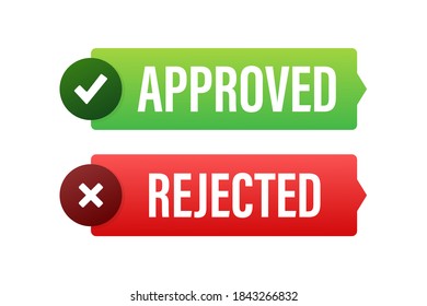 Approved and rejected label sticker icon. Vector stock illustration.