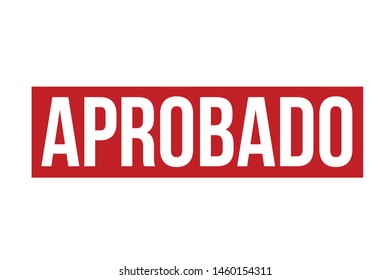Approved Spanish Word Rubber Stamp. Approved Stamp Seal – Vector