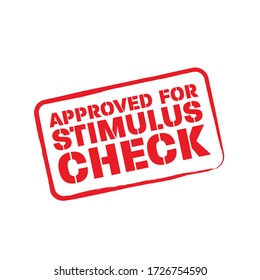 Approved For Stimulus Check Stamp Vector During Coronavirus Pandemic