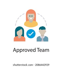 Approved Team vector Flat Icon Design illustration. Web And Mobile Application Symbol on White background EPS 10 File