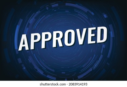 approved word concept vector illustration with blue and 3d style, landing page, template, ui, web, mobile app, poster, banner, flyer, background, gift card, coupon, label, wallpaper