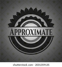 Emblema oscuro aproximado. Ilustración vectorial. Detallado. 