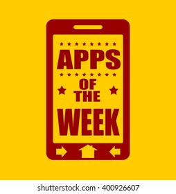 Apps of the week text on phone screen.  Abstract touchscreen with lettering.