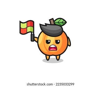 apricot character as line judge putting the flag up , cute style design for t shirt, sticker, logo element