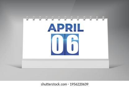 April 06, Desk Calendar Design Template. Single Date Calendar Design.