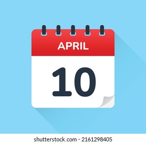 April 10 - Schedule an appointment on calendar for April ten. Flat design template of reminder, daily planner and organizer.