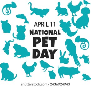 april 11 is national pet day Vector illustration. 
Good for banner, poster, greeting card, party card, invitation, template, advertising, campaign, and social media. 
