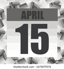 April 15 icon. For planning important day. The fifteenth of april illustration. Banner for holidays and special days. Vector Illustration.