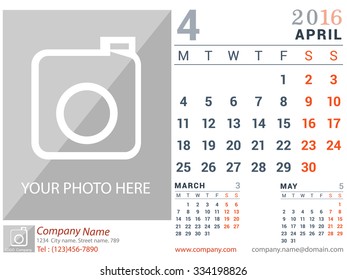 April 2016. Desk and Wall Monthly Calendar for 2016 Year. Vector Design Print Template with Place for Photo logo and description company. Week Starts Monday. Portrait Orientation